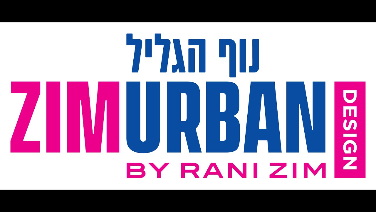 ZIM URBAN DESIGN - נוף הגליל