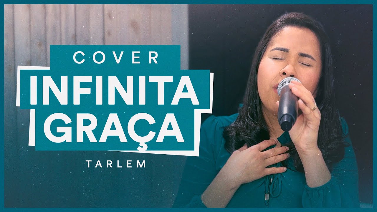 Cover Infinita Gra&ccedil;a | Tarlem