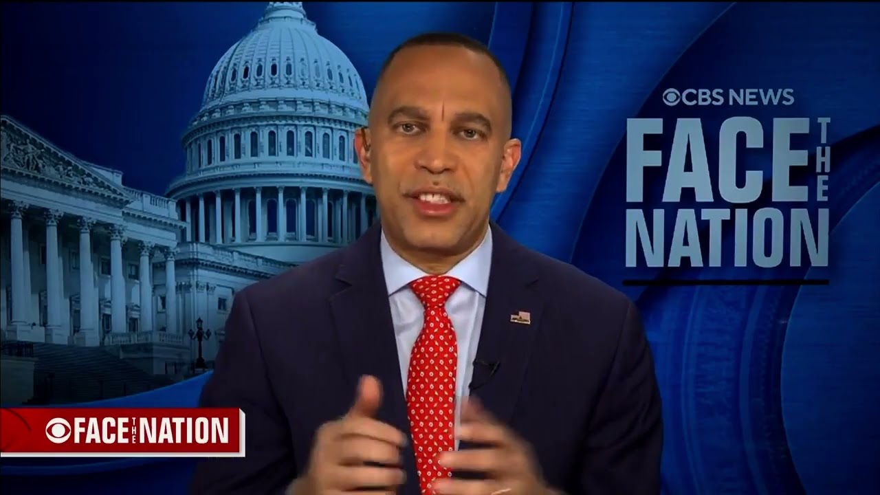 Leader Jeffries on CBS' Face The Nation