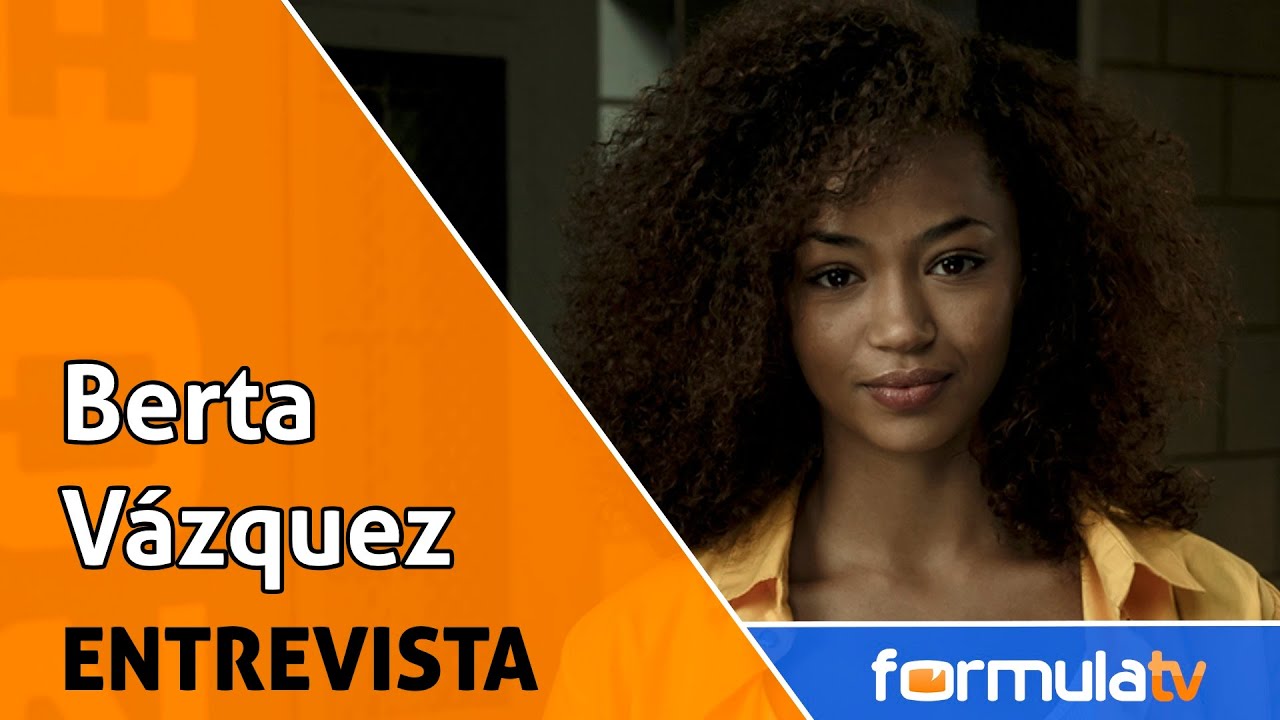 Berta Vázquez: "Entre mujeres es más fácil interpretar a personajes homosexuales"