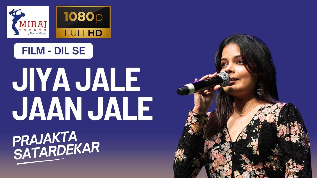 JIYA JALE JAAN JALE I MIRAJ  EVENTS I DIL SE I PRAJAKTA SATHARDEKAR I A.R.RAHMAN I SHARUKH KHAN