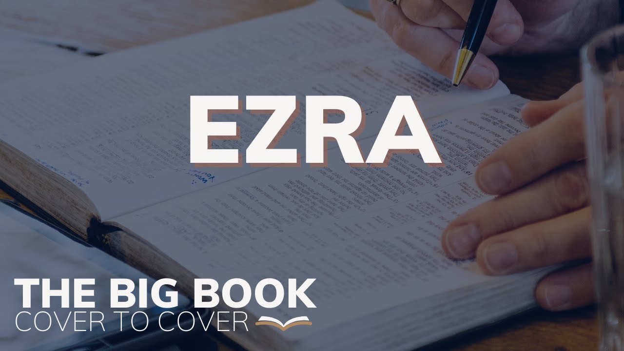 The Book of Ezra EXPLAINED