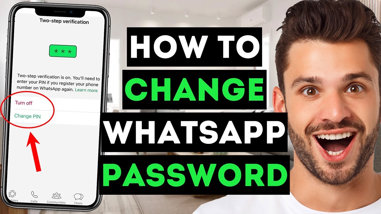 How To Change WhatsApp Password 2024 - Full Guide