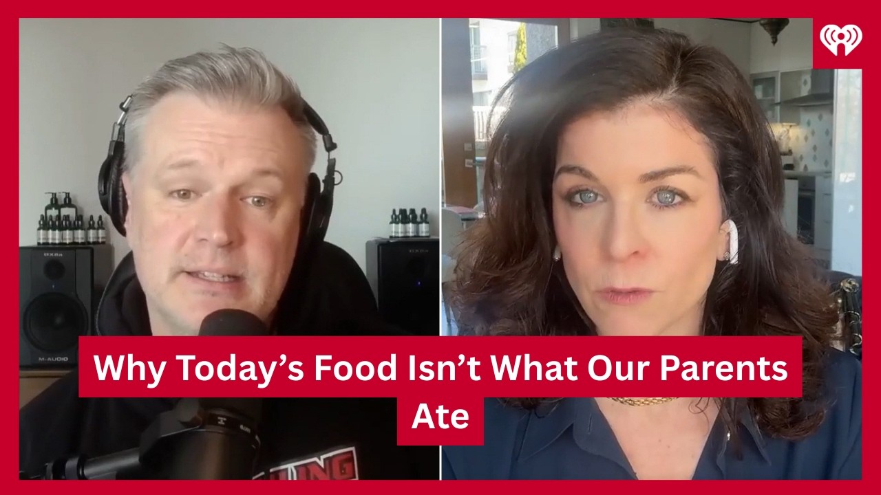 Why Today’s Food Isn’t What Our Parents Ate