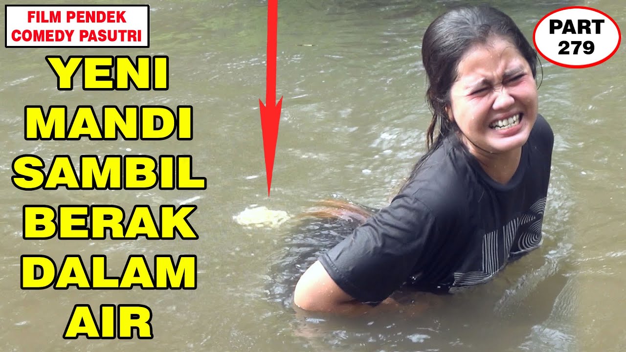 Yeni Berak Di Dalam Sungai Lucu Dan Bikin Ngakak !! Eps 279