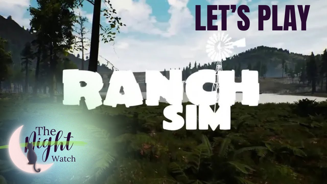 Ranch Sim | The Night Shift