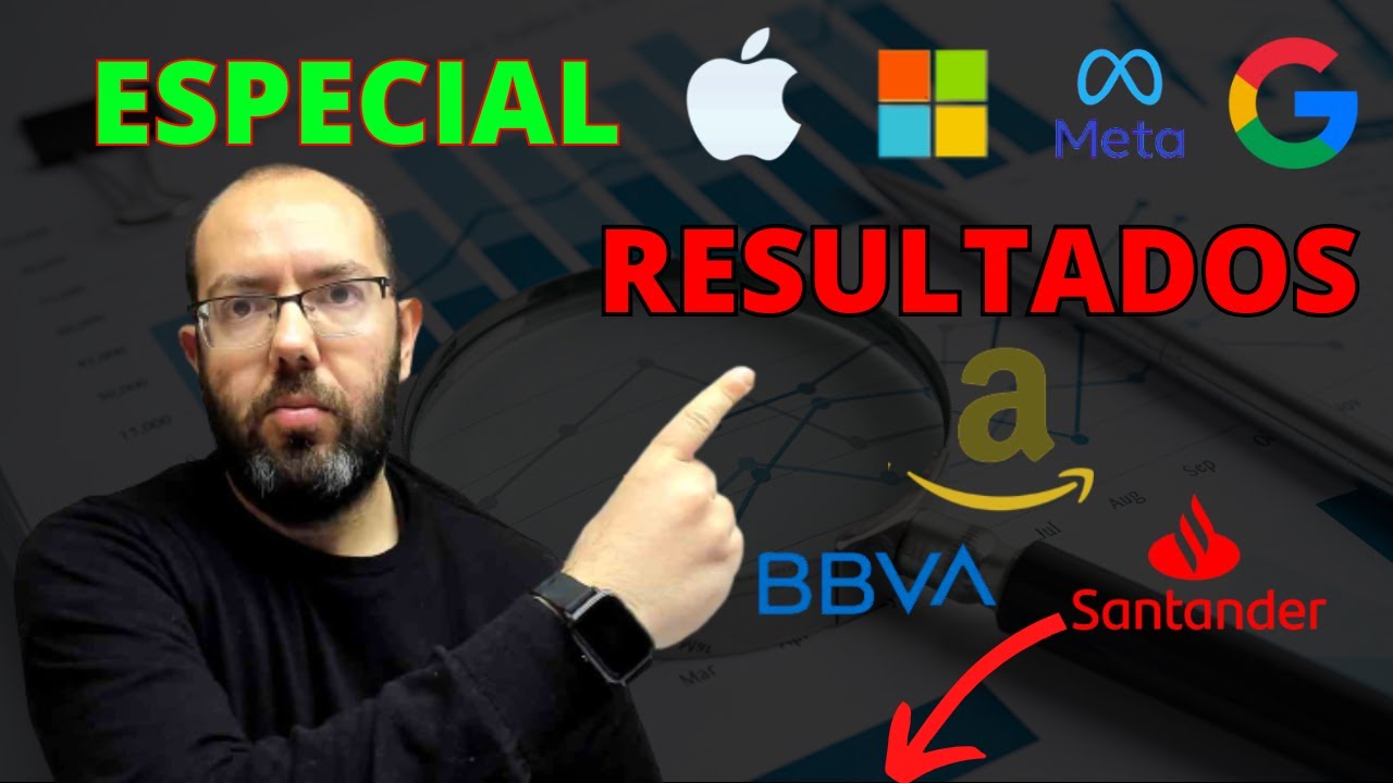 💥 Especial Resultados: ¡Apple, Meta, Amazon BBVA y más! ¿Qué pistas da el mercado?📊