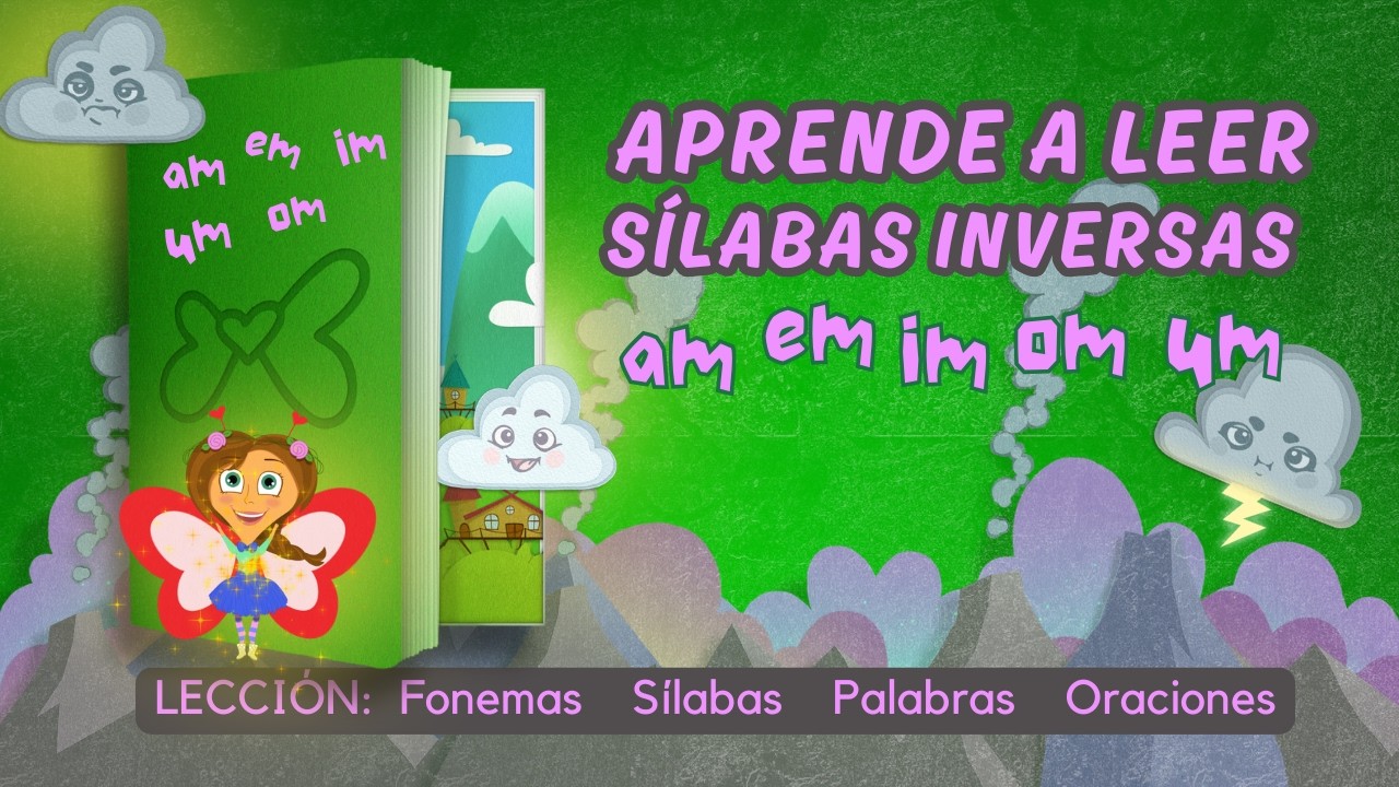 ⁣Sílabas inversas am em im om um | Aprende a Leer Paso a Paso | MaLé