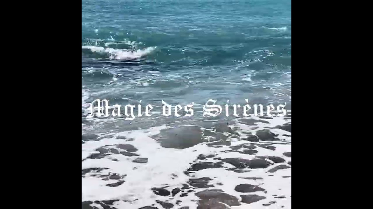 Magie des Sirènes