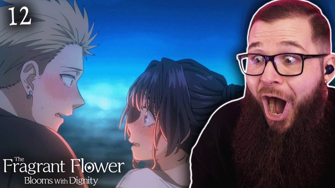 The Fragrant Flower Blooms With Dignity Episode 12 Reaction | 薫る花は凛と咲く