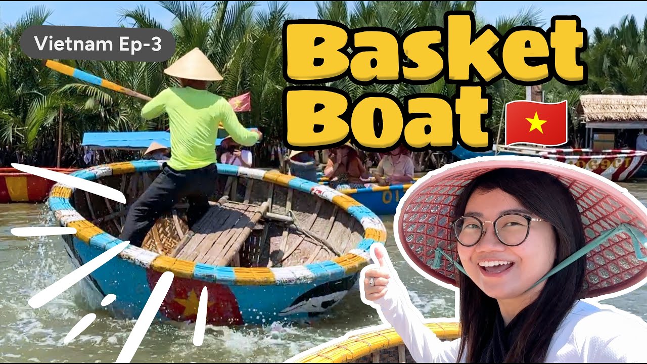Basket Boat in Hoi An ,Vietnam