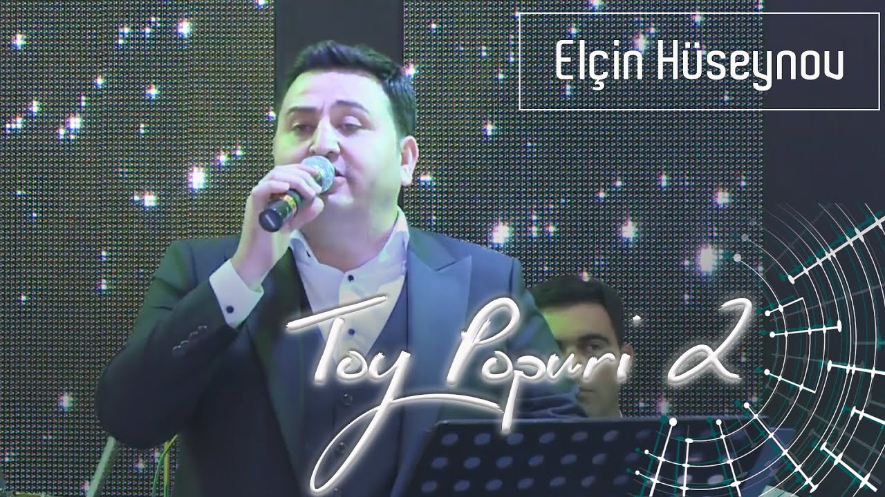 Elcin Huseynov-Toy Popuri 2 - Niel orkestro
