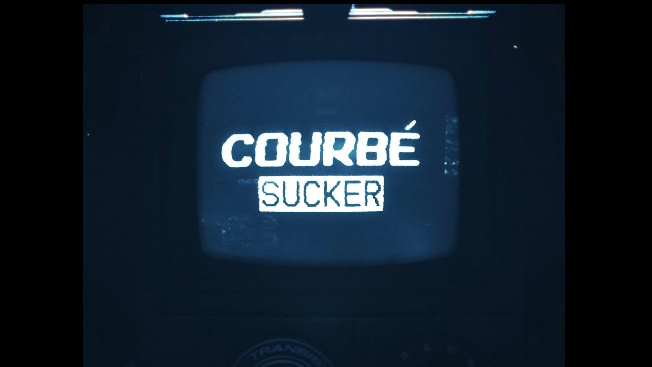Courb&eacute; - Sucker (Official Lyric Video)