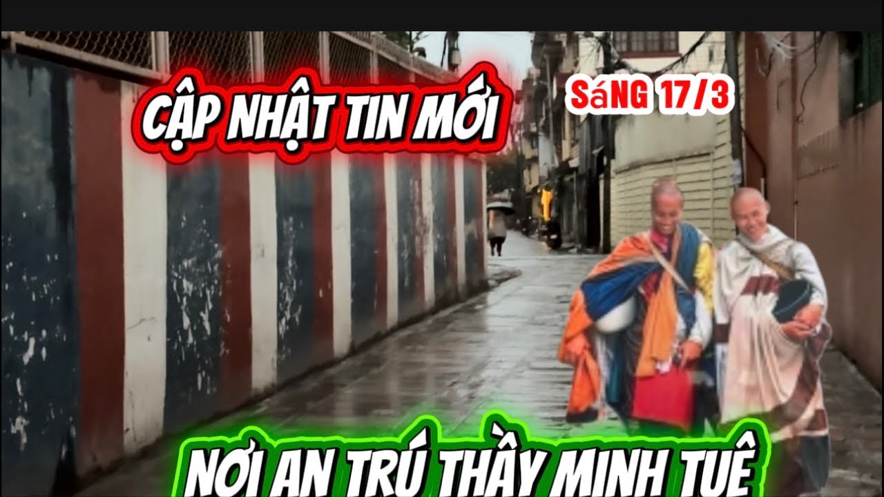 Ngoc Nhi đang phát trực tiếp!Cập Nhật Tin Mới Nơi An Trú Thầy MINH TUỆ.17/3