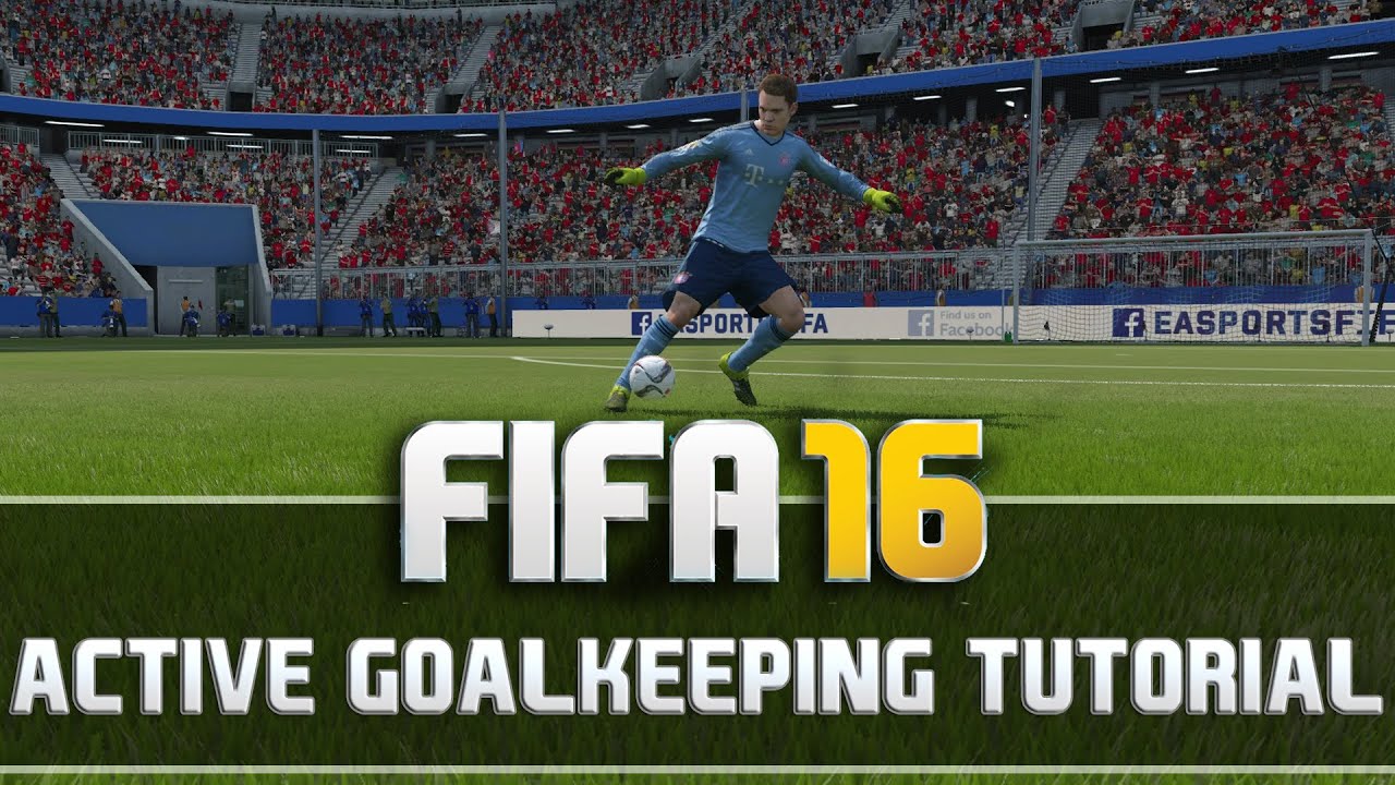FIFA 16 ACTIVE GOALKEEPING TUTORIAL - MANUEL NEUER STYLE - TIPS AND TRICKS