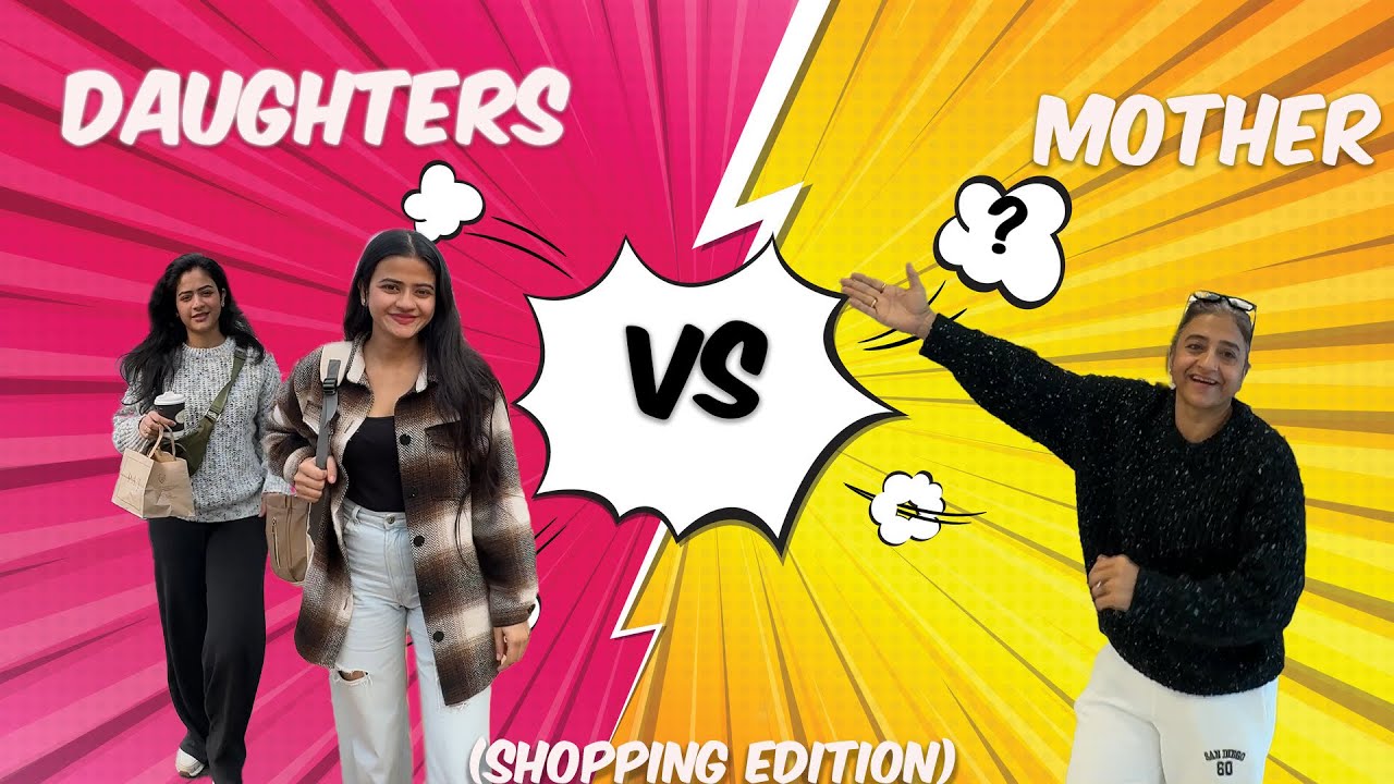 MOTHER VS DAUGHTERS | Banjara market mai karni padi mummy change !