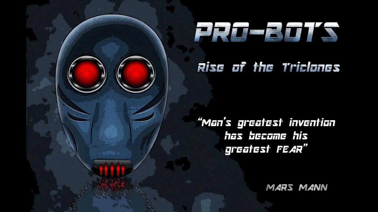 Pro-bots Rise of the Triclones | Sentient and #AI Technology | Threat Level @marsmannconcepts