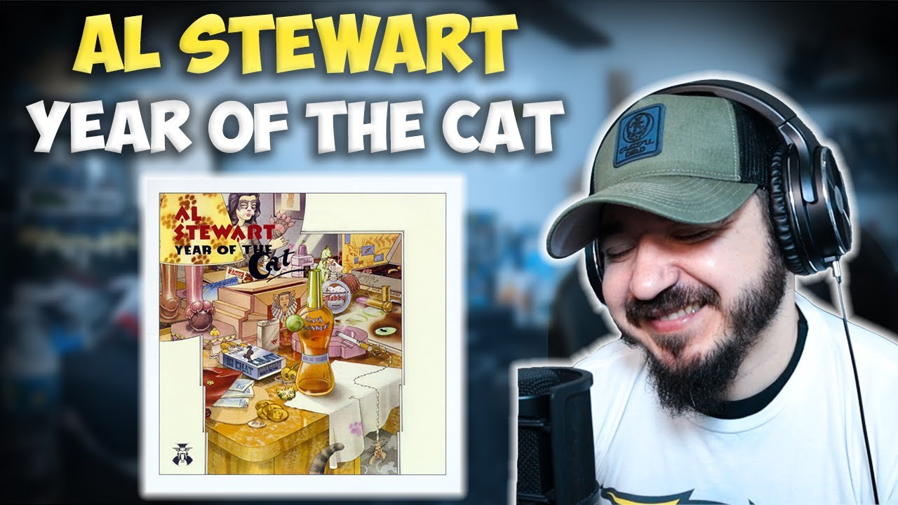 AL STEWART - Year Of The Cat | FIRST TIME HEARING REACTION