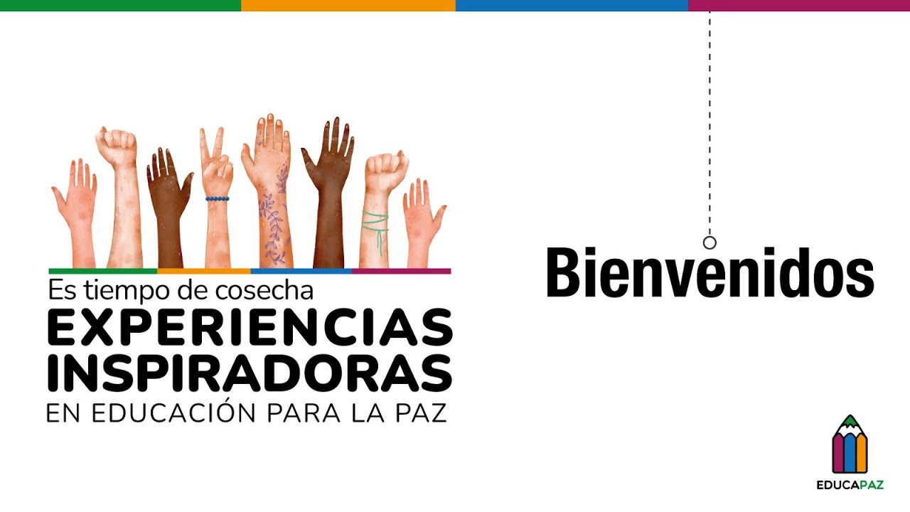 Es tiempo de cosecha: Experiencias inspiradoras en educación para la paz