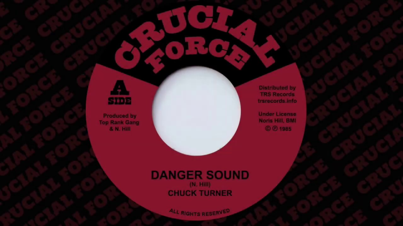 CHUCK TURNER - Danger Sound