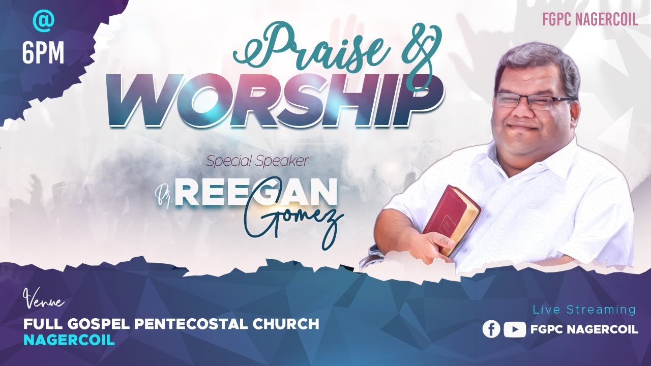 PRAISE AND WORSHIP 2020 | Pr.REEGAN GOMEZ | JOHNSAM JOYSON | DAVIDSAM JOYSON | FGPC NAGERCOIL