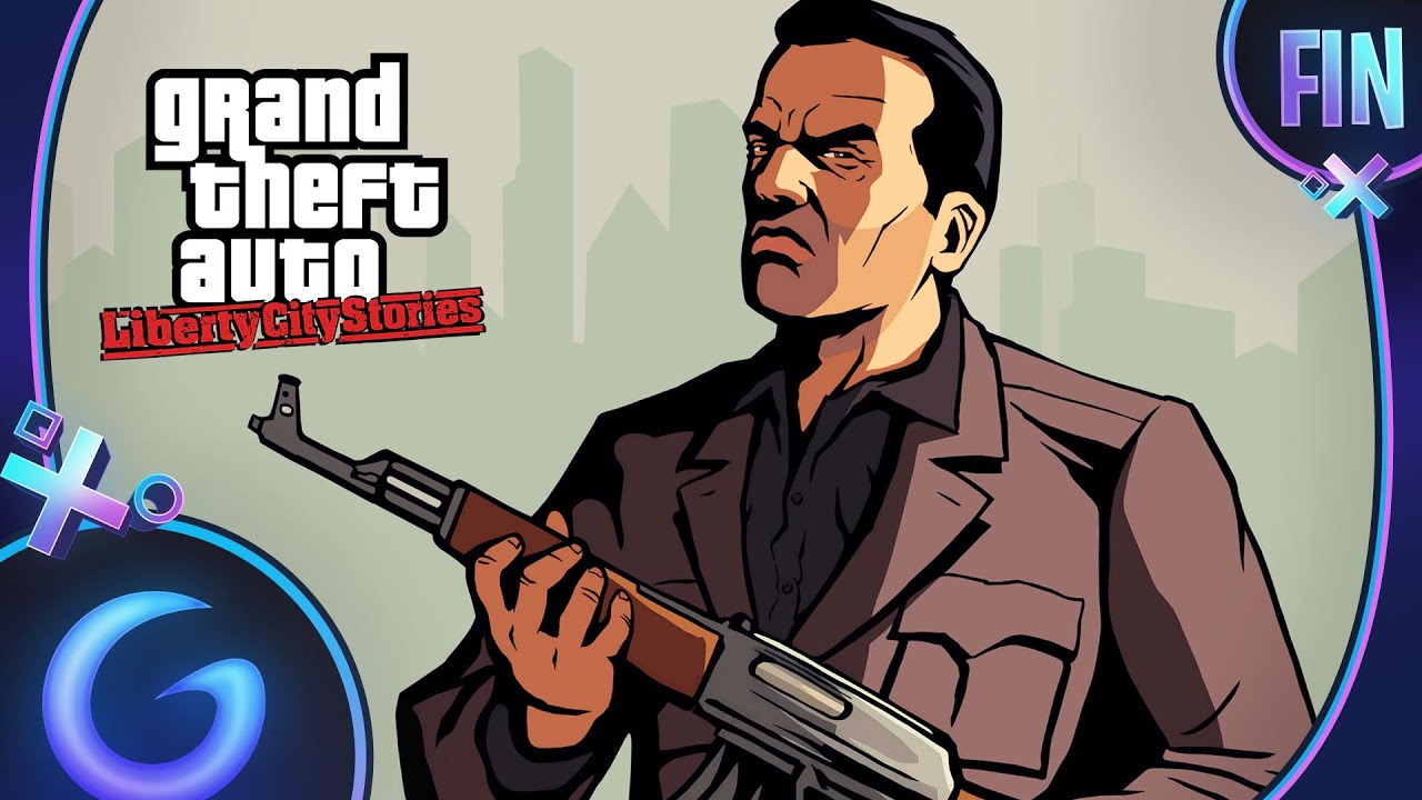 GTA LIBERTY CITY STORIES FR #FIN