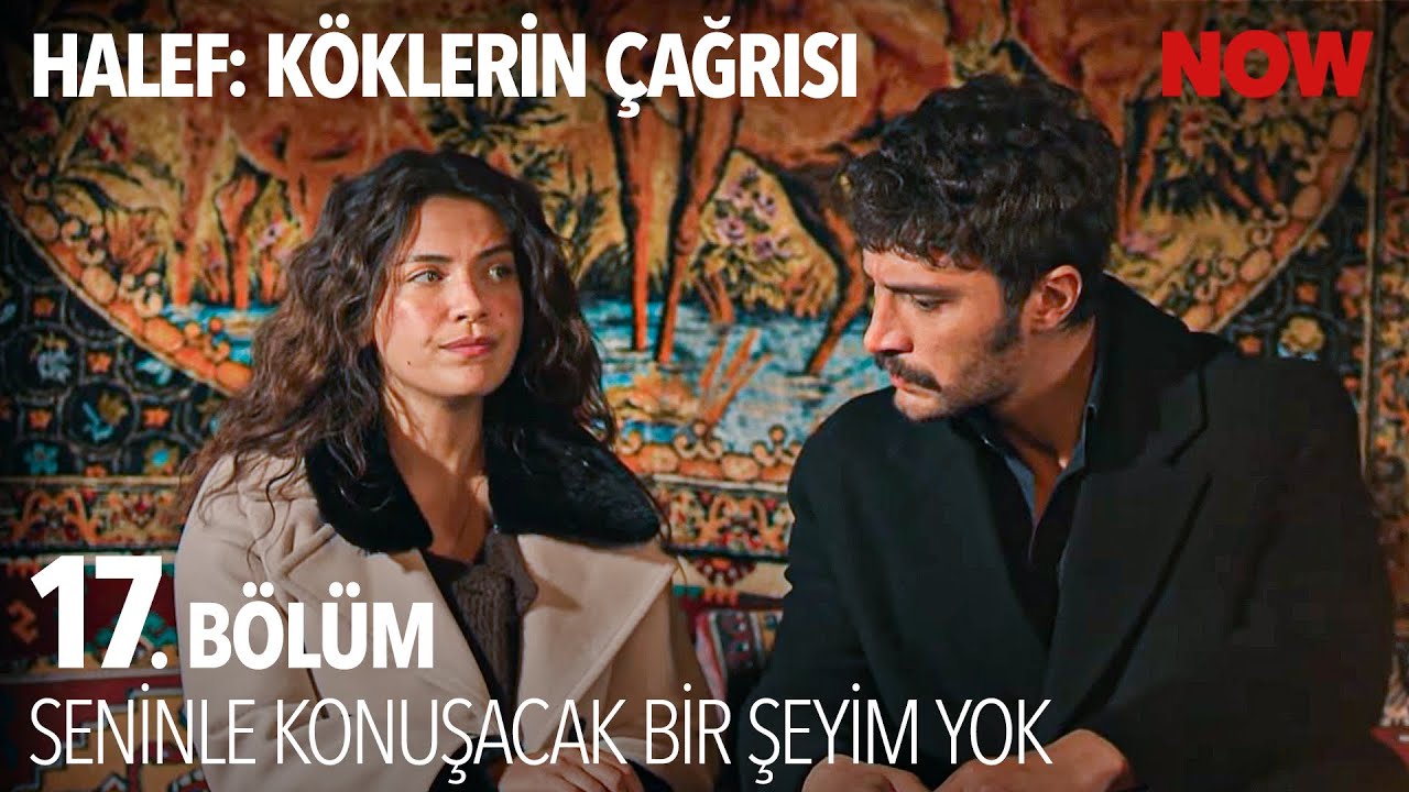 Serhat'ın Yıldız'ı İkna Etme Çabası - Halef: Köklerin Çağrısı 17. Bölüm @HalefKoklerinCagrisiDizisi