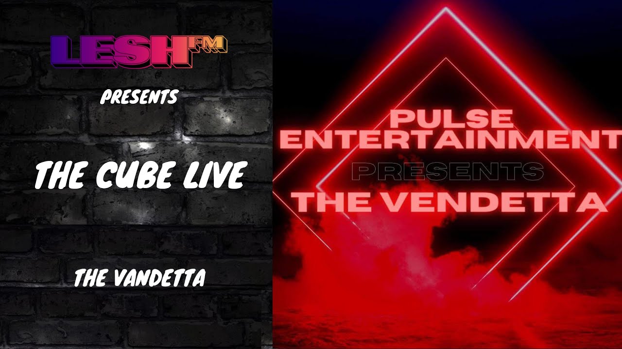 PULE ENTERTAINMENT and LESH FM PRESENTS : Vendetta Live