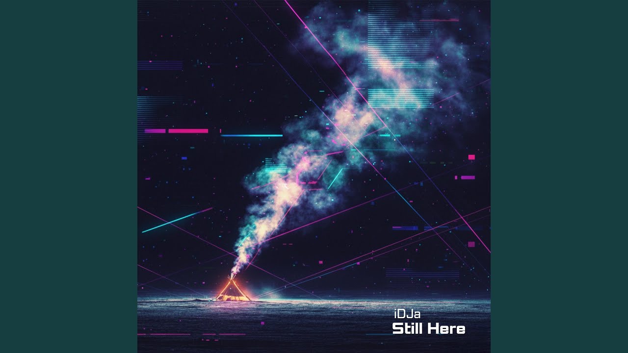 Still Here (Extended)
