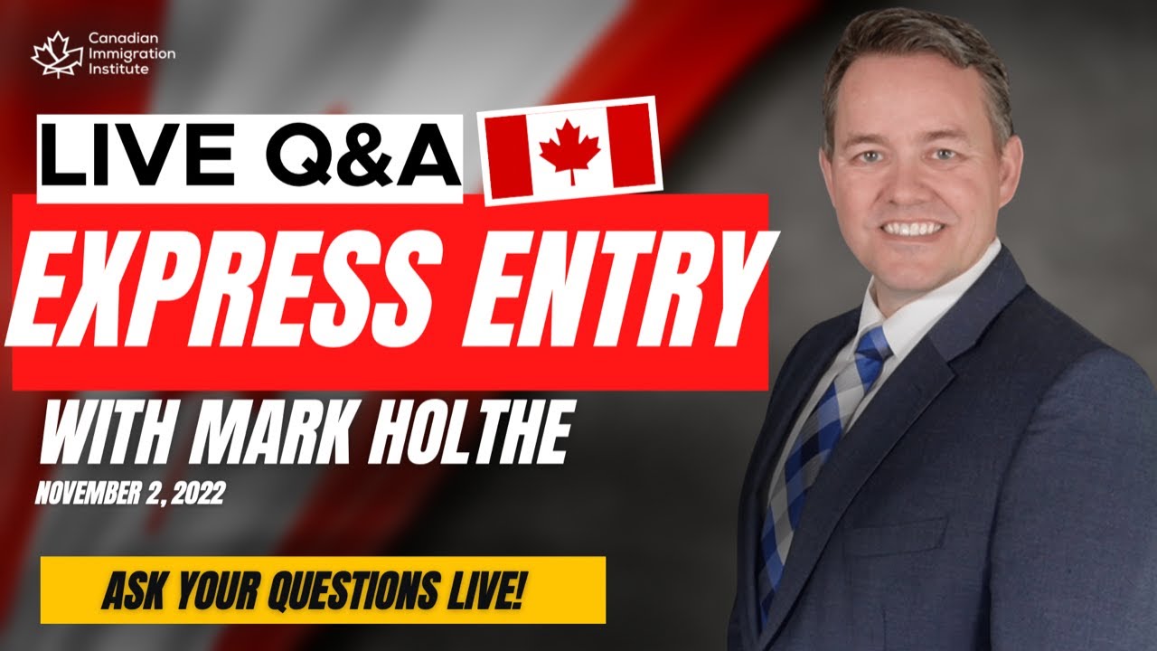 Express Entry LIVE Q&A - FSW, CEC, FST, and PNP