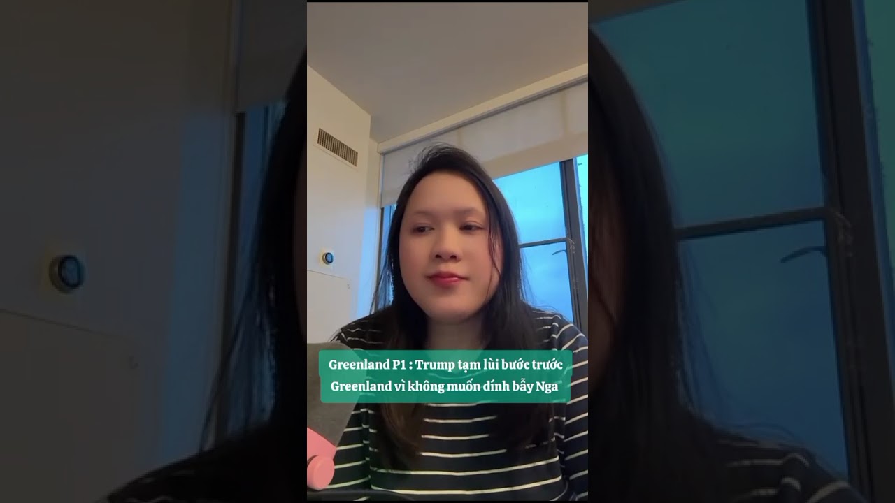 GREENLAND P1 : TRUMP TẠM LÙI BƯỚC TRƯỚC CHÂU ÂU VÌ KHÔNG MUỐN DÍNH BẪY NGA
