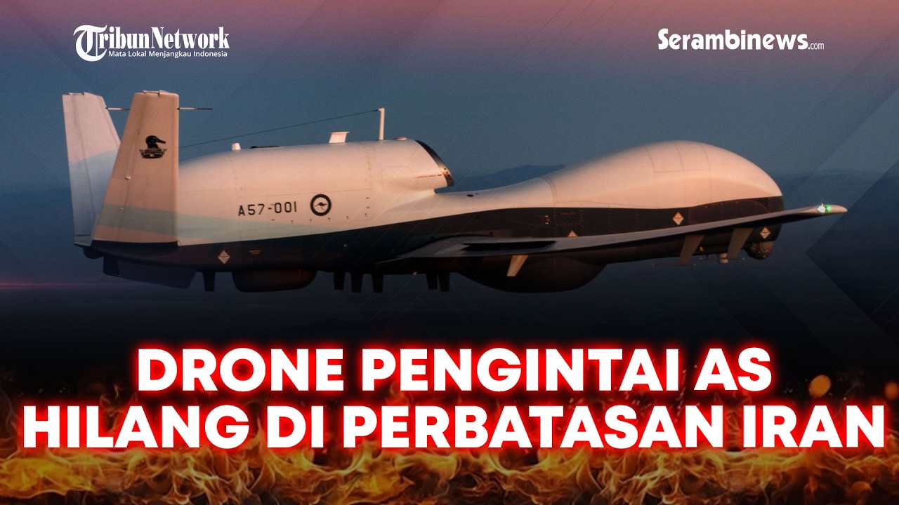 🔴 Drone Pengintai AS Hilang di Perbatasan Iran hingga Perang Jangka Panjang