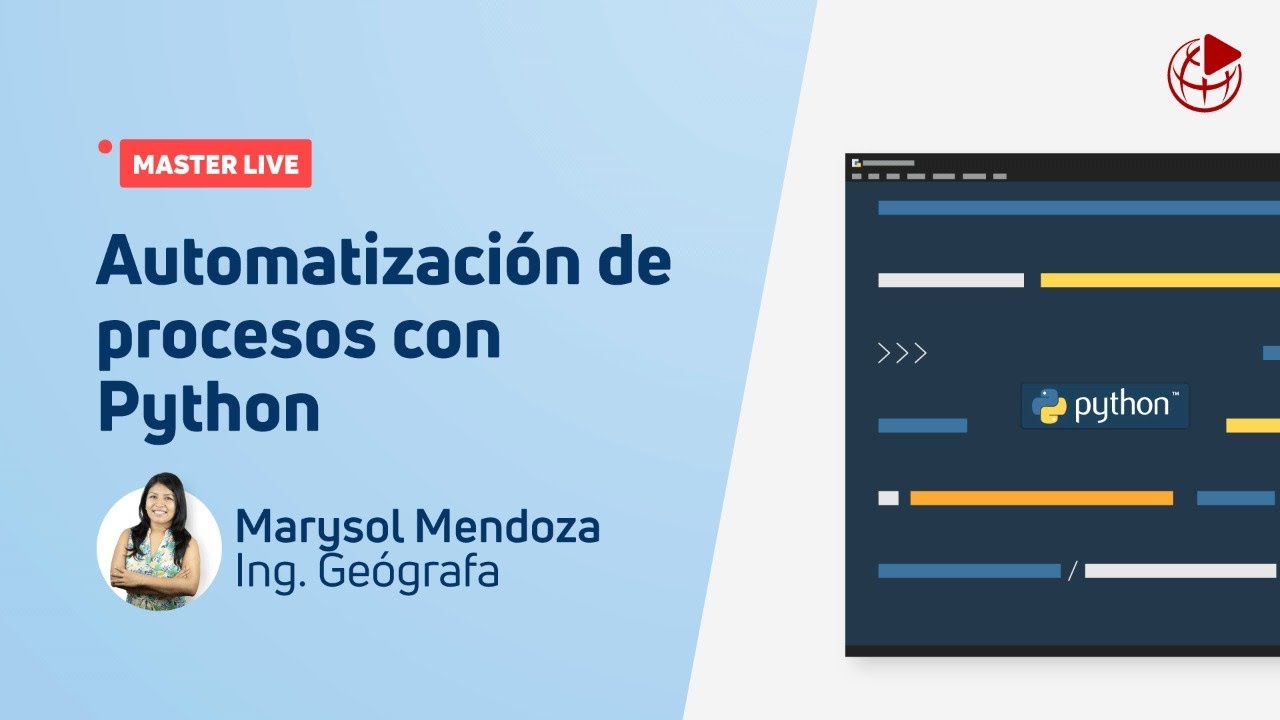 MasterLive | Automatización de Geoprocesos con Python