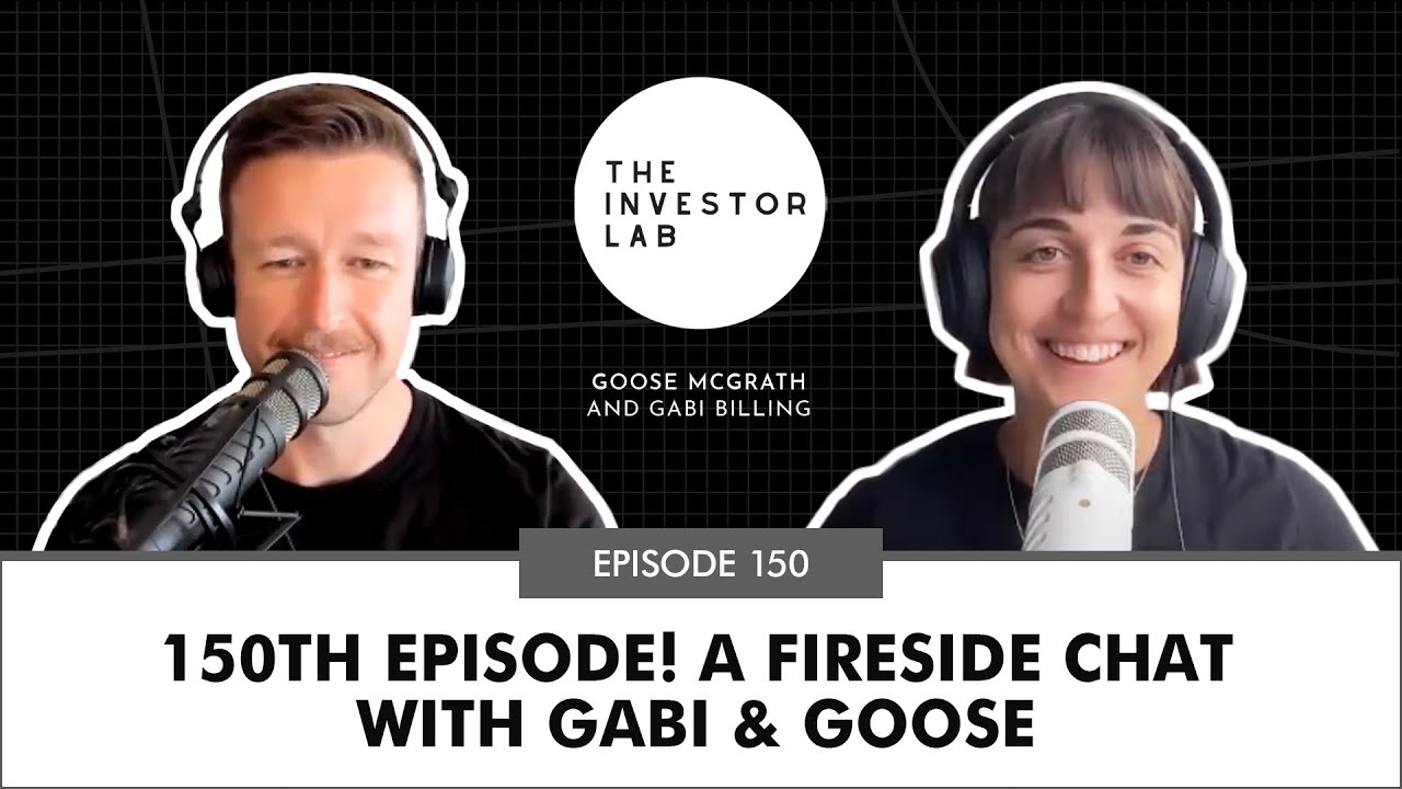 150th Episode! A Fireside Chat with Gabi & Goose #150