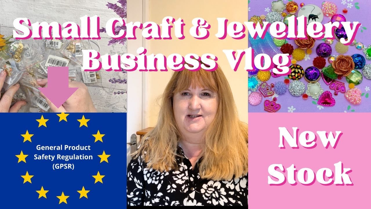 Small Business Vlog. GPSR. Craft and Jewellery. Chatty.