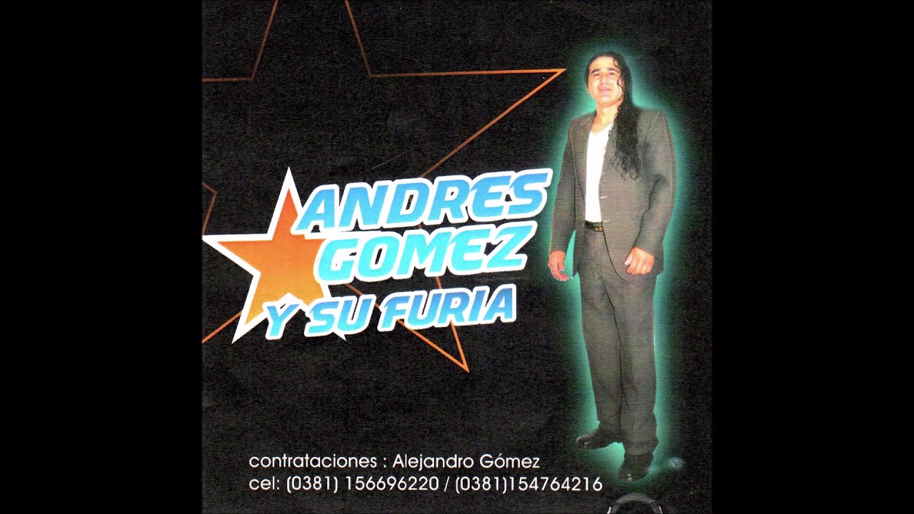 ANDRES  GOMEZ     - Y SU FURIA