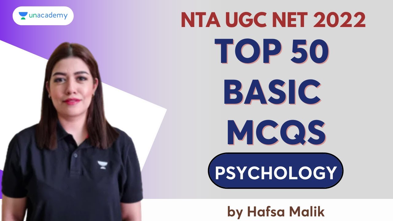 Top 50 Basic MCQs | Hafsa Malik | Psychology | Unacademy NTA UGC NET & GATE