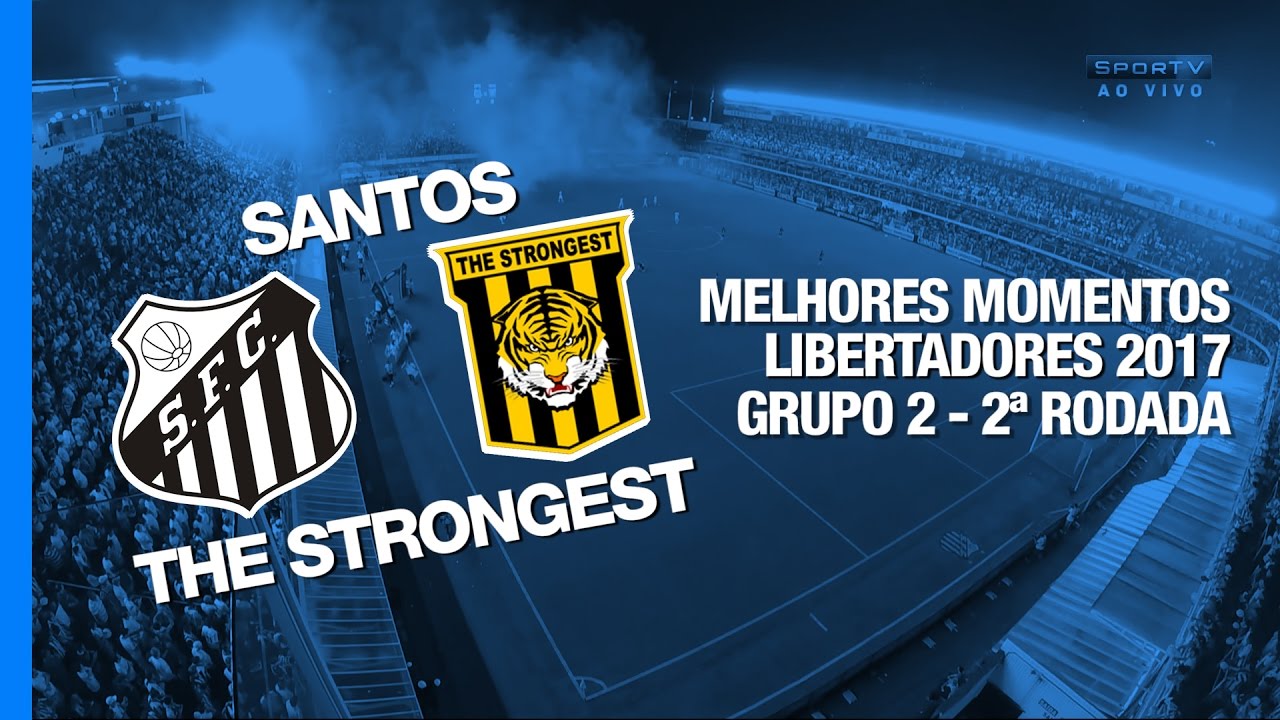 Melhores Momentos - Santos 2 x 0 The Strongest - Libertadores - 16/03/2017