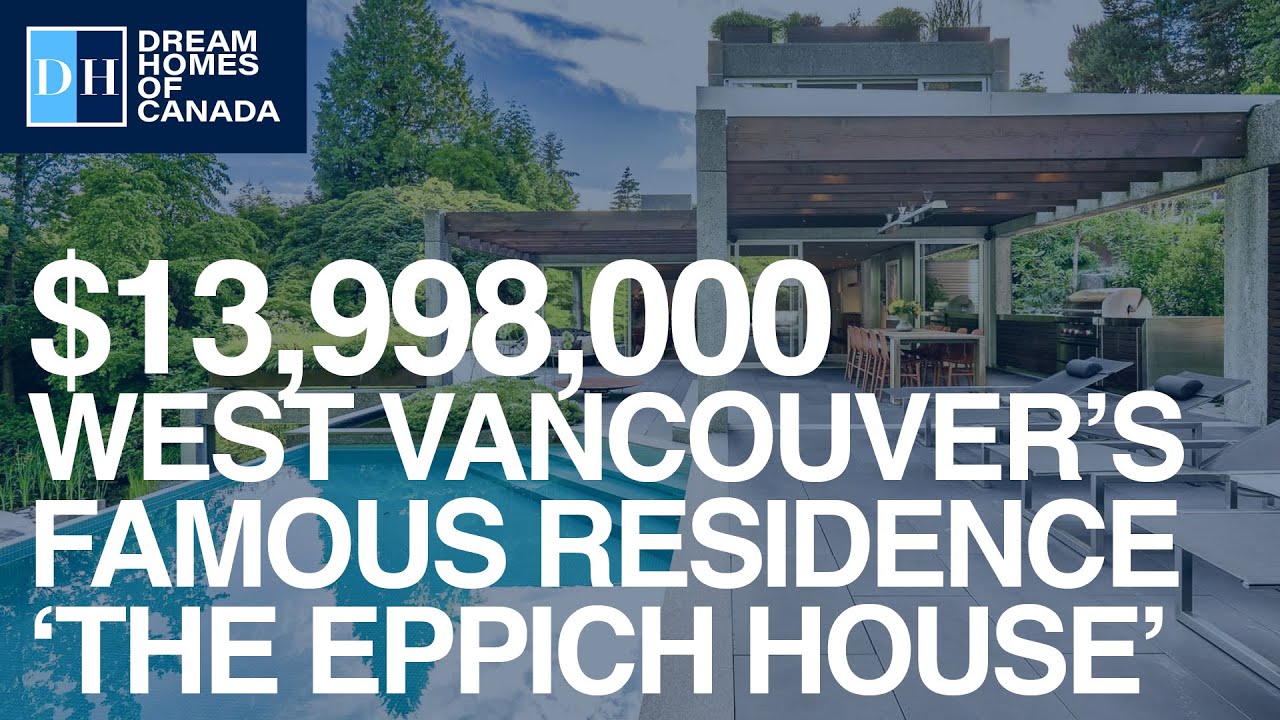 West Vancouver's Famous and Iconic Residence, The Eppich House