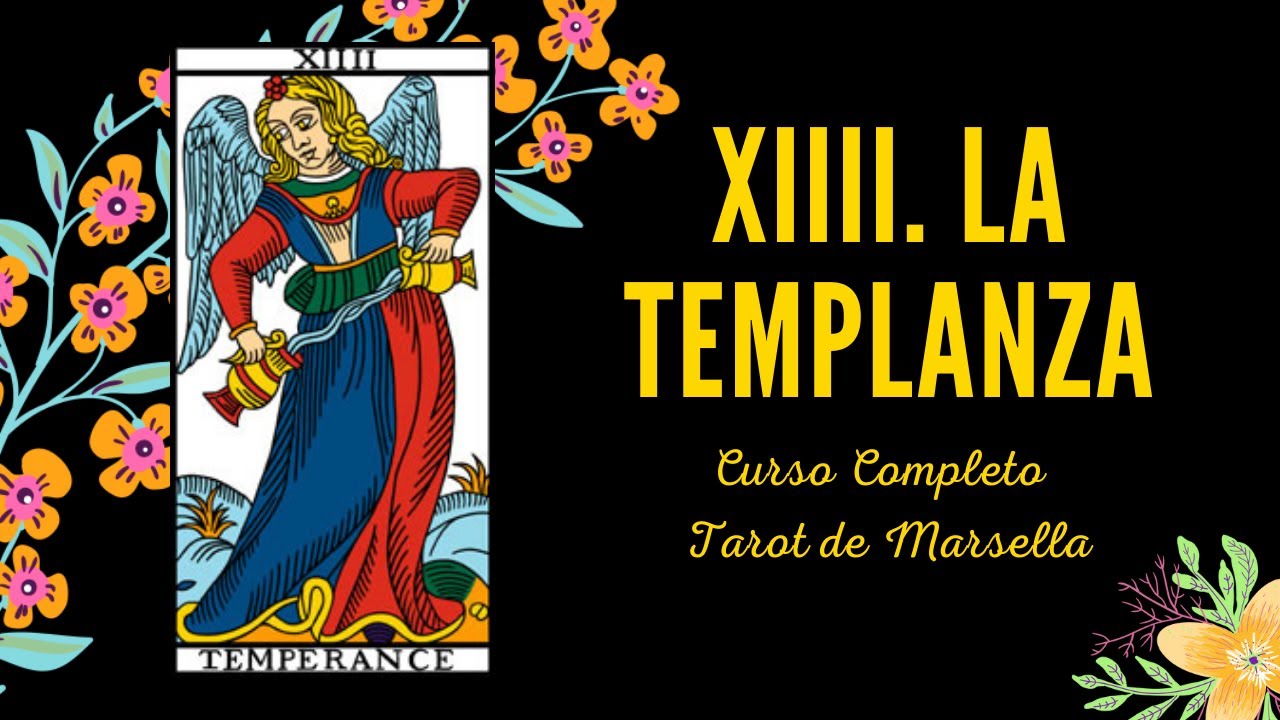 XIIII LA TEMPLANZA - CURSO COMPLETO TAROT DE MARSELLA
