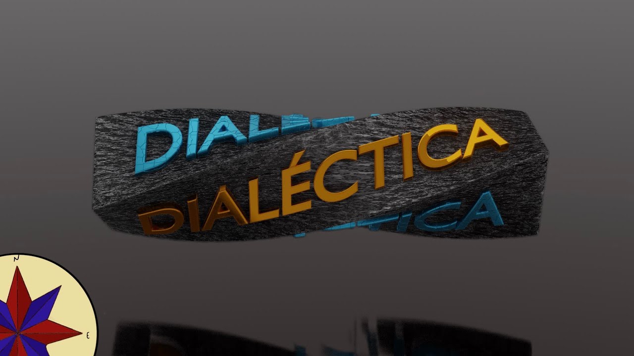 ¿Qué significa DIALÉCTICA? - Conceptos  Filosóficos Básicos