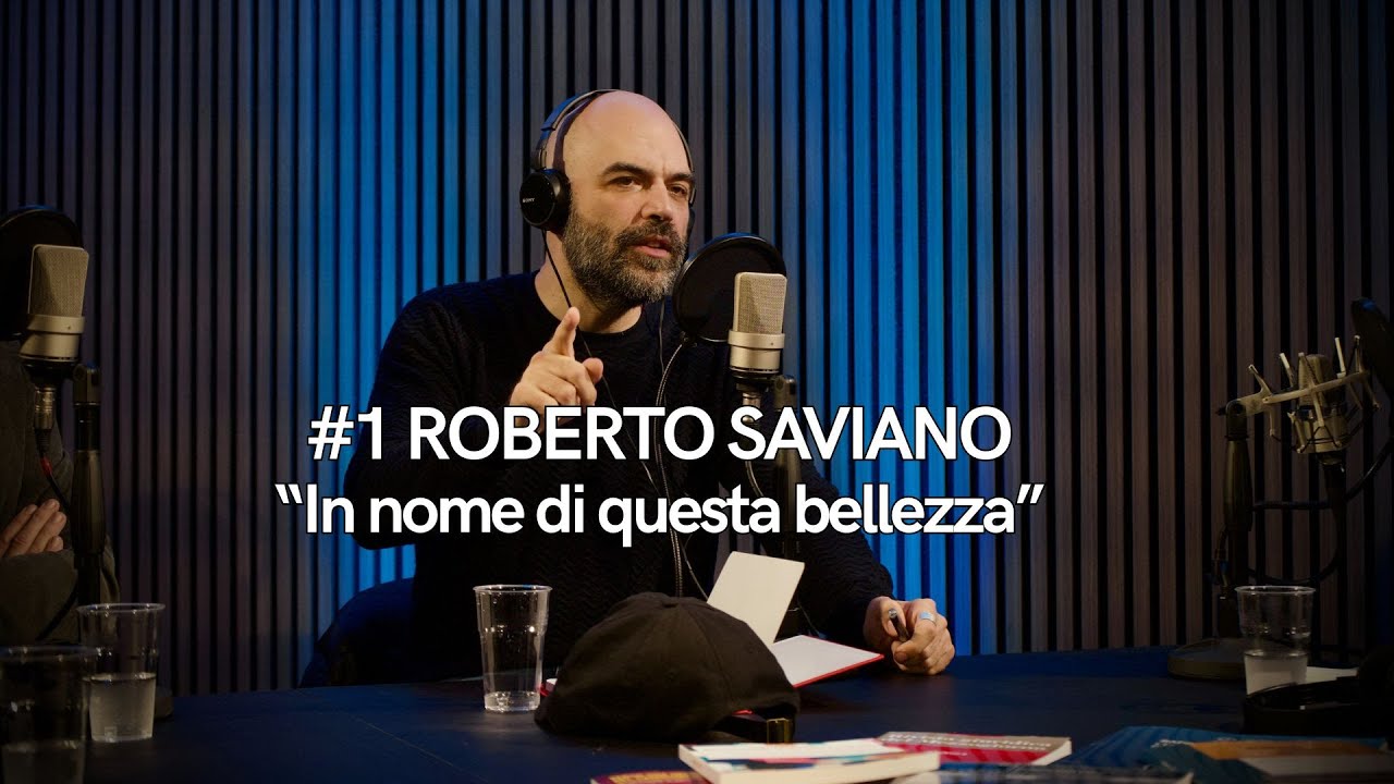 Roberto Saviano - In nome di questa bellezza | Diario di cittadinanza #1