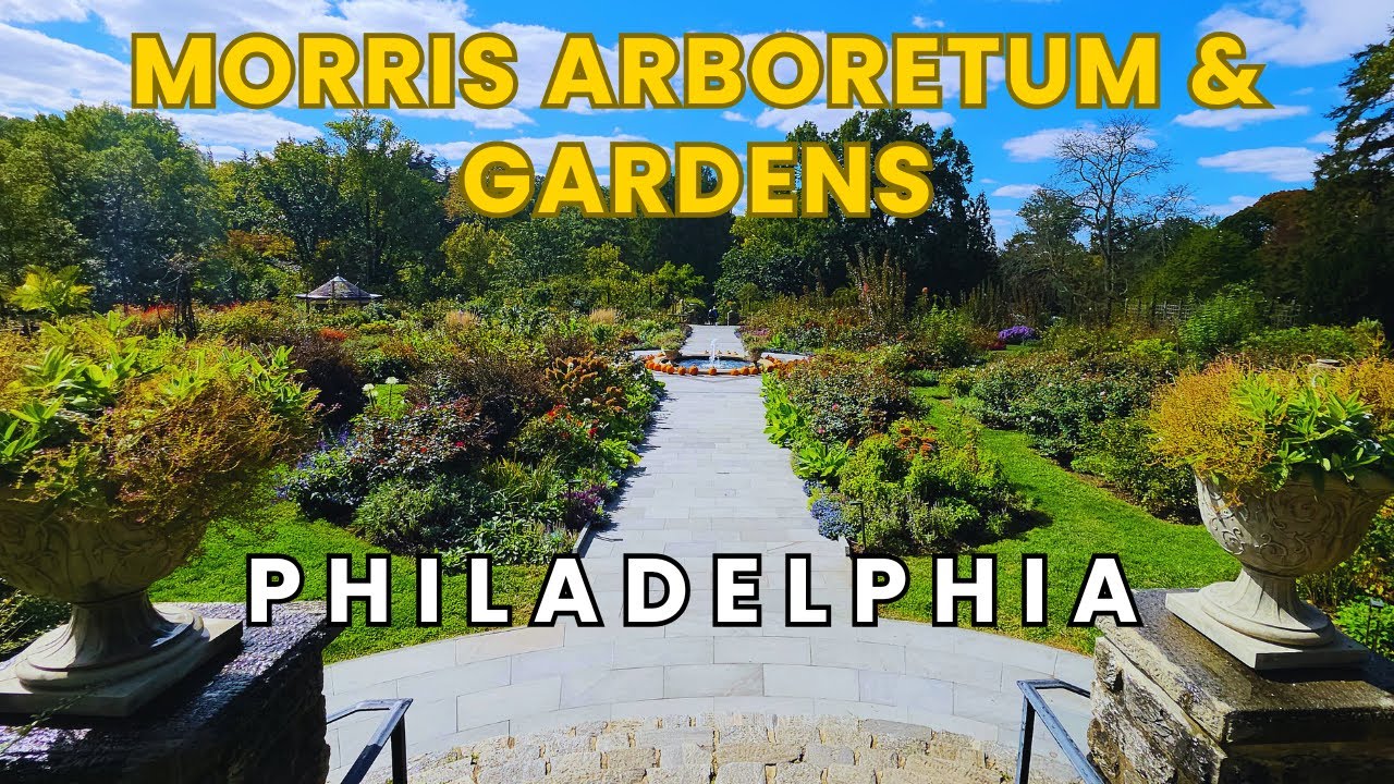 Morris Arboretum & Gardens Philadelphia ULTIMATE Walking Tour 2025