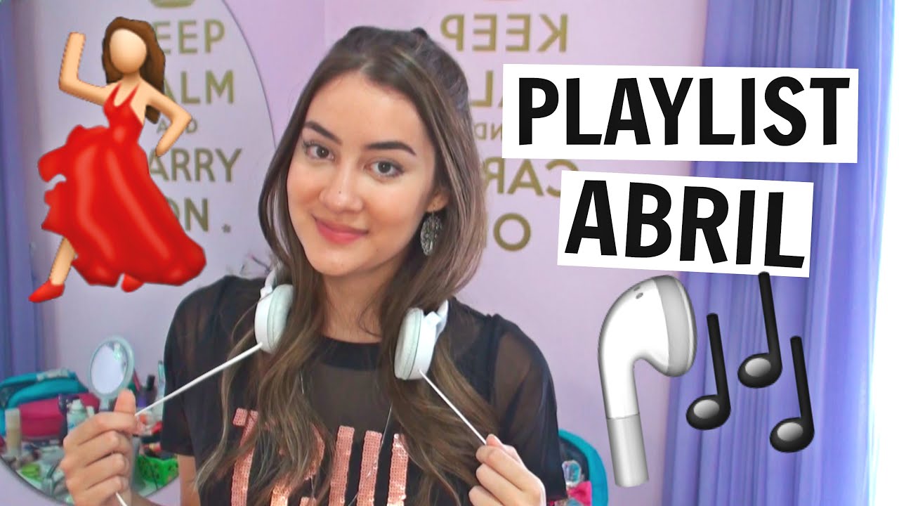 10 MÚSICAS DO MOMENTO! Abril 2016 - Playlist