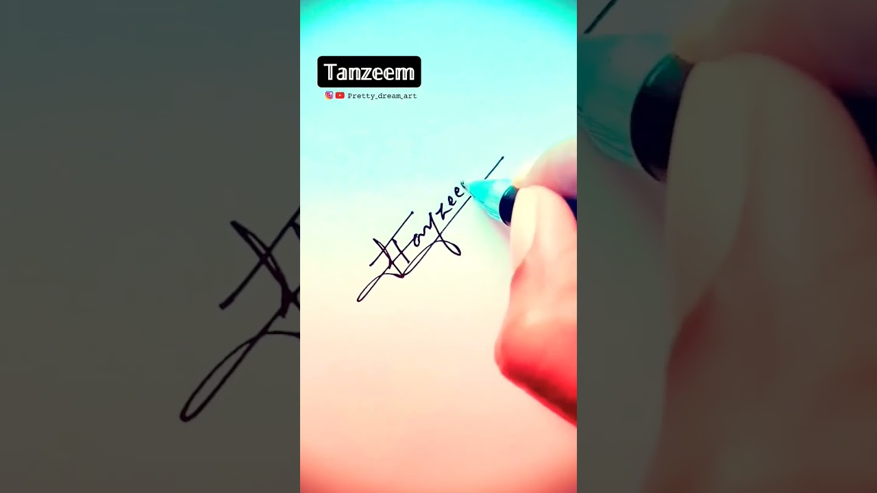 Signature of Tanzeem...#shorts #autograph #signature #autograph #handwriting #satisfying #diy #art