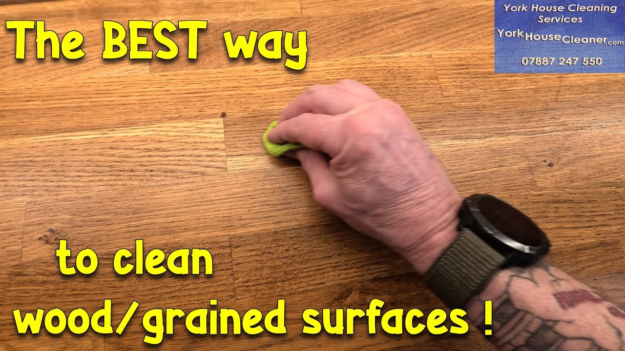 How to Clean Wooden Grained Surfaces for THE BEST FINISH