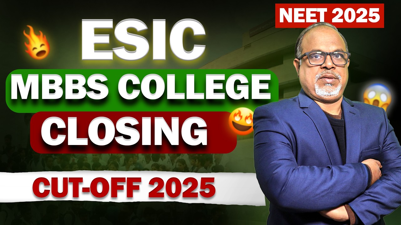 MBBS Cutoff 2025: All About ESIC Medical Colleges-Fees, Seats #esic #neetug2026 #neetug