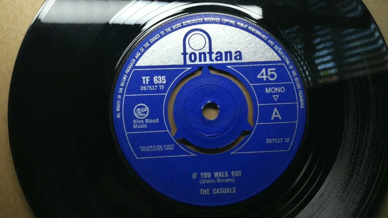 The Casuals - If You Walk Out