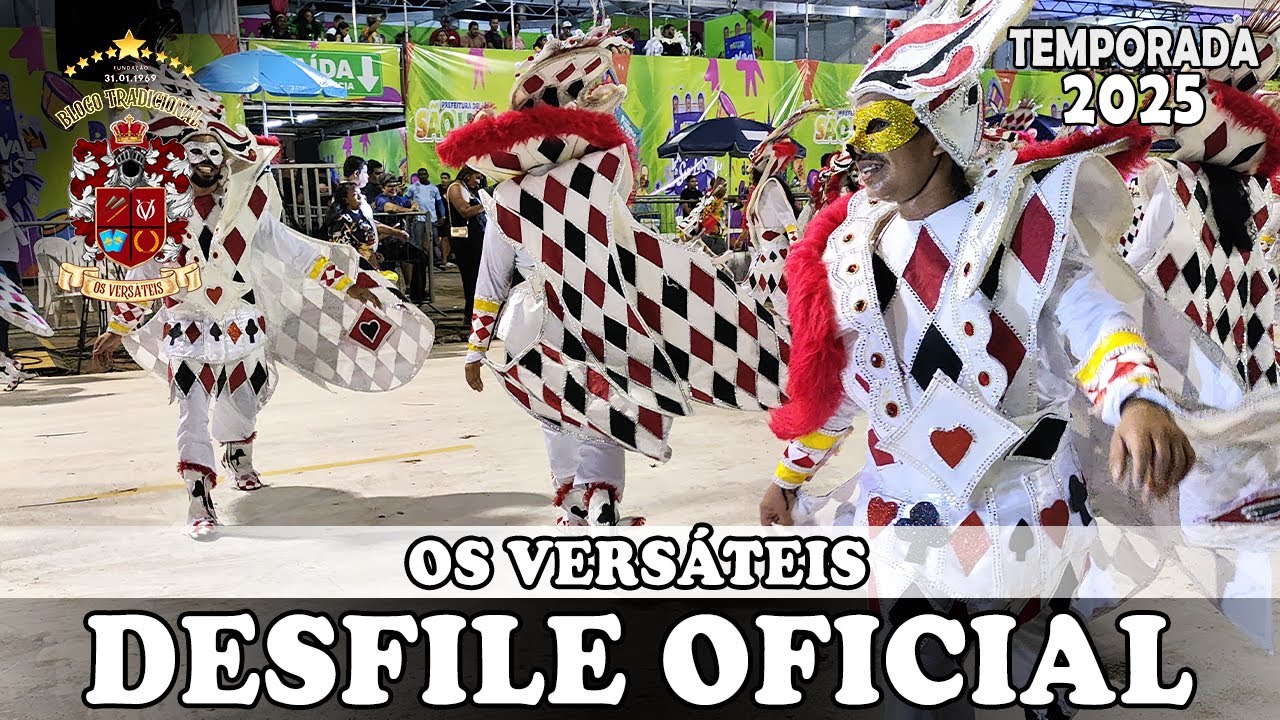 OS VERSÁTEIS 2025 | Desfile Oficial [4K]