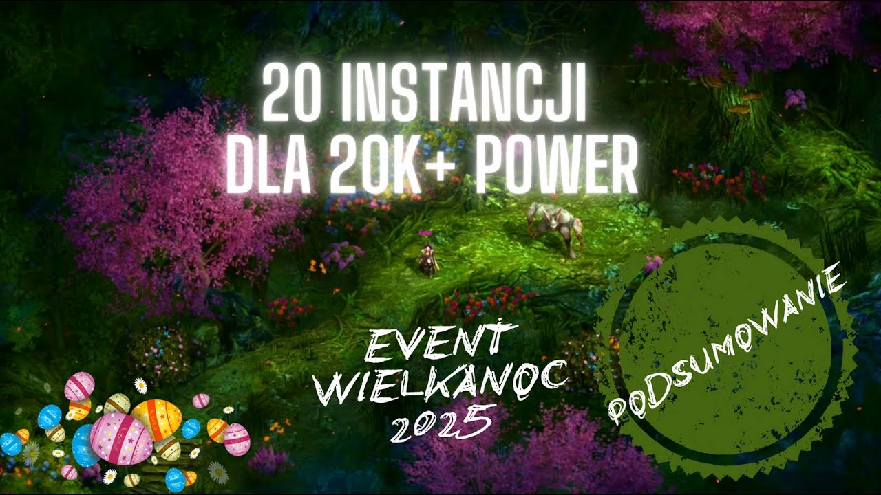 20x INSTANCJA DLA 20K+ POWER, EVENT WIELKANOCNY 2025 🐣